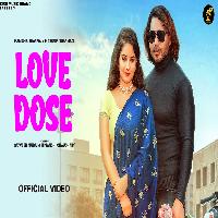 Love Dose Satveer Mudai Ft Himanshi Chaudhary New Haryanvi Dj Songs 2022 By Masoom Sharma,Manisha Sharma Poster